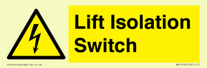 Lift Isolation Switch